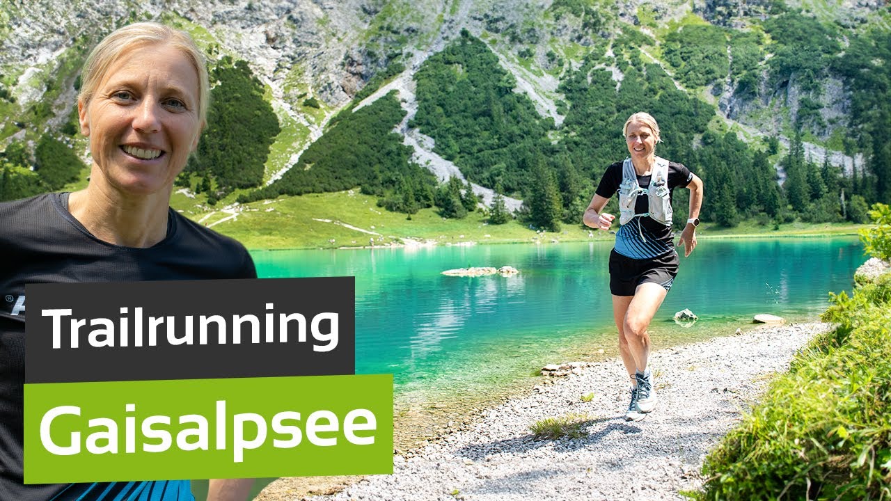 Grandiose Trailrunning-Tour zum Gaisalpsee im Allgäu