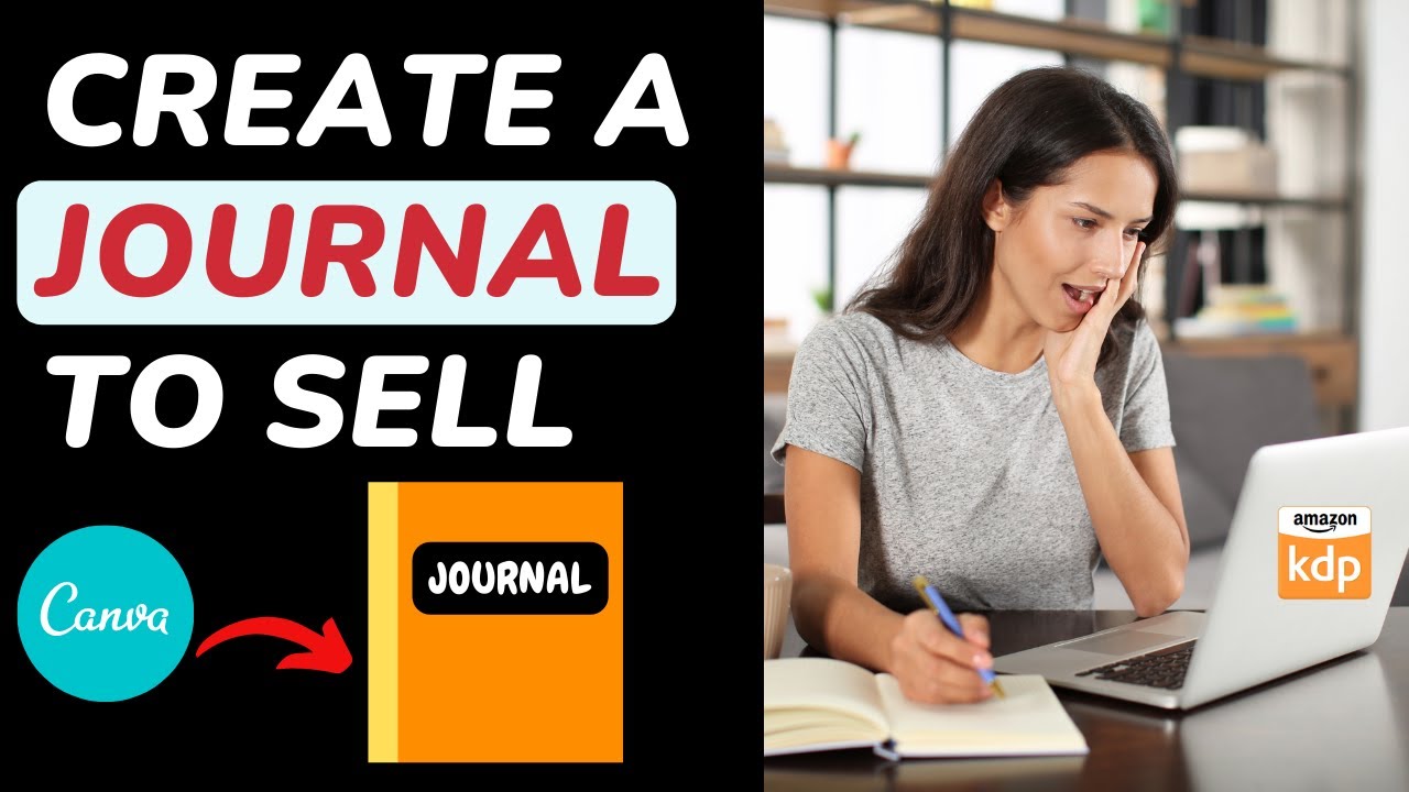 Create a Journal to Sell on Amazon KDP for FREE with Canva - Step by Step Publishing Tutorial