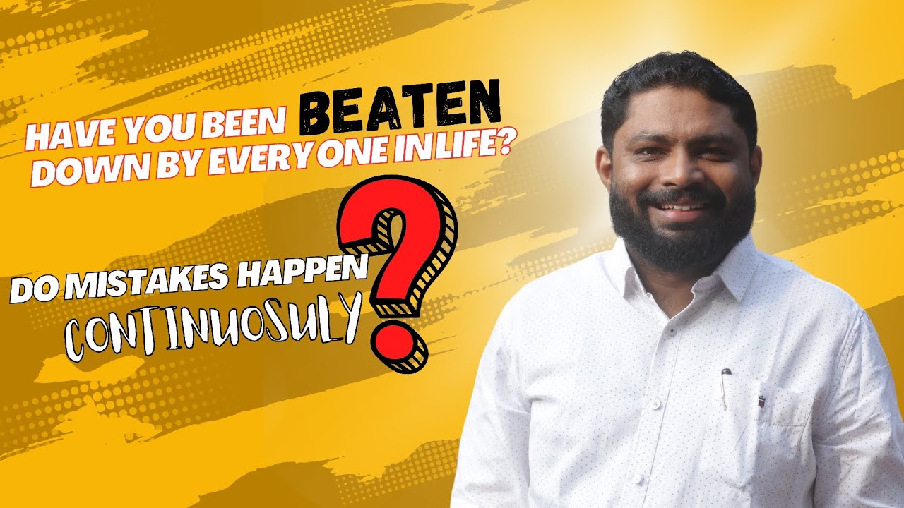 ജീവിതത്തിൽ എല്ലാവരും നിങ്ങളെ ചവിട്ടി തേച്ചിട്ടിരിക്കുവാണോ? അബദ്ധങ്ങൾ തുടർമാനമായി സംഭവിക്കുന്നുണ്ടോ?