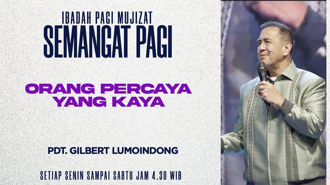 Semangat Pagi | Orang Percaya Yang Kaya | Jumat, 6 Maret 2026