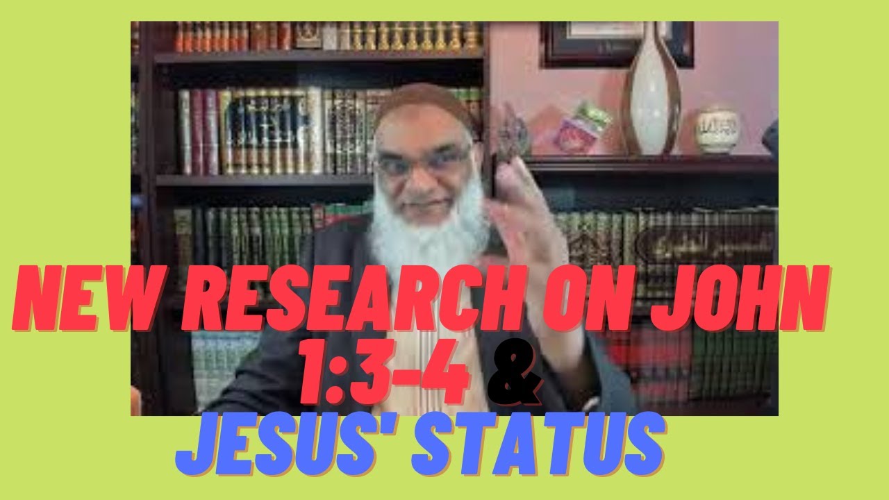 New Research on John 1:3-4 and Jesus' status