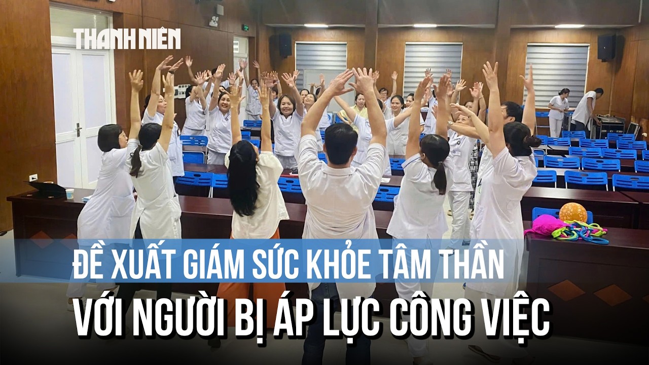 Đề xuất giám sát sức khỏe tâm thần với người bị áp lực công việc