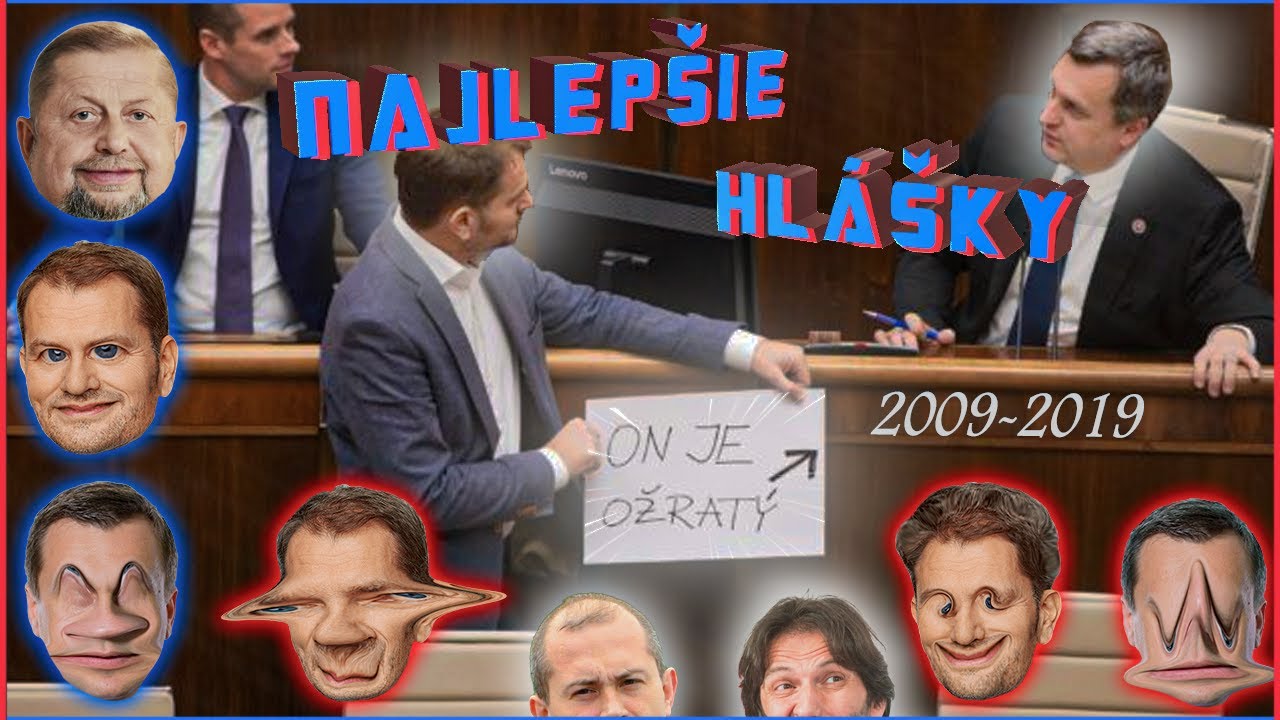 Najlep&scaron;ie Hl&aacute;&scaron;ky Slovensk&yacute;ch Politikov DEK&Aacute;DY! (edited, part1)