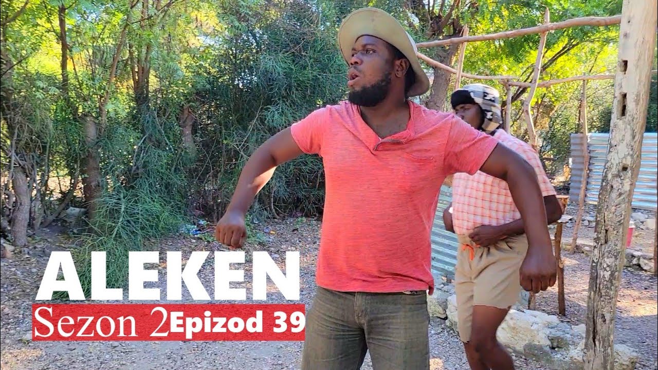 ALEKEN S 2 EP 39 SA SANBLE ANNA KA PEDI NEG LA JANM WÈ NINI KANPE LA TIKÈS-TENIS NAN KOURI BANM SWIV