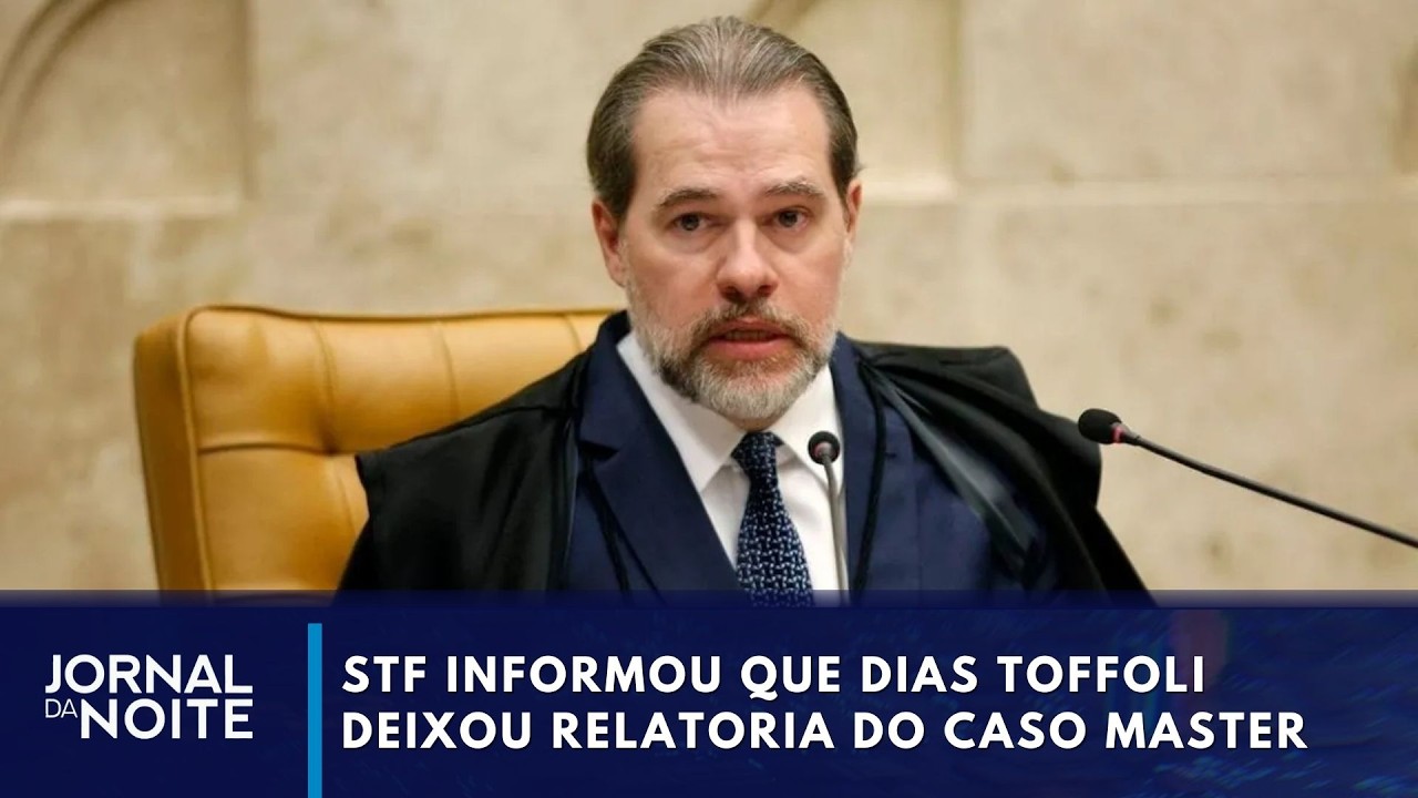 Toffoli deixa relatoria do Caso Master | Jornal da Noite