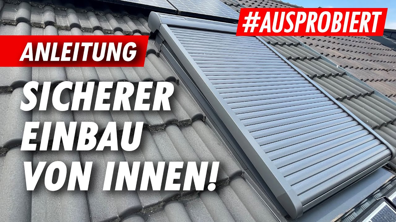 VELUX Solar-Rollladen Einbau 🔴 SICHERE Montage von INNEN
