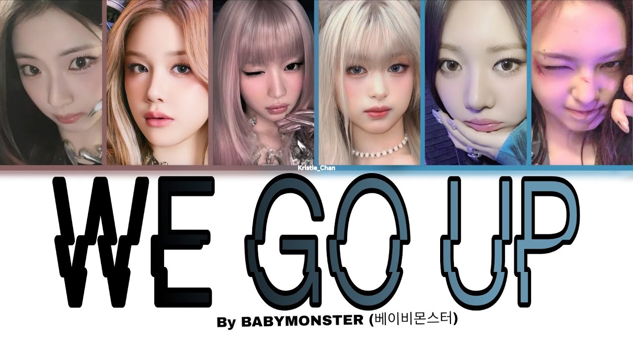 BABYMONSTER (베이비몬스터) - WE GO UP ( Coded colored lyrics ) KRISTIE CHAN