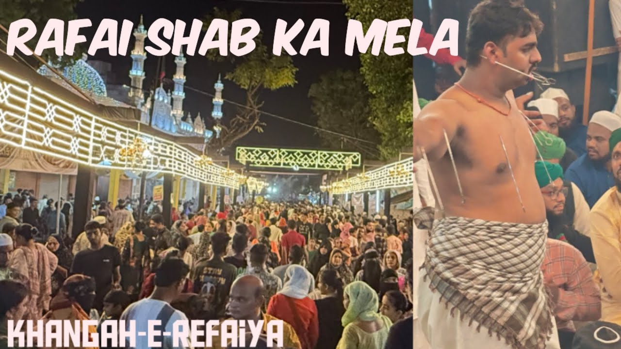 Refai Sahab Ka Mela 2024 Vadodara || Urse Khangah E Refaiya || last day