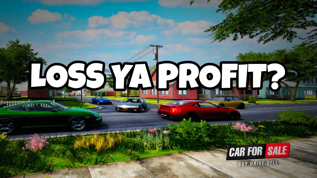 ₹0 Se Car Dealer Banane Ki Journey 🔥 | Car For Sale Simulator | Loss Ya Profit? 