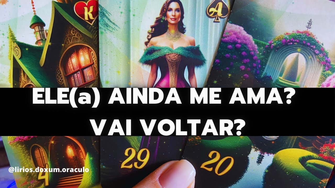 ELE(a) AINDA ME AMA? VAI VOLTAR? Tarot &hearts;️🔮