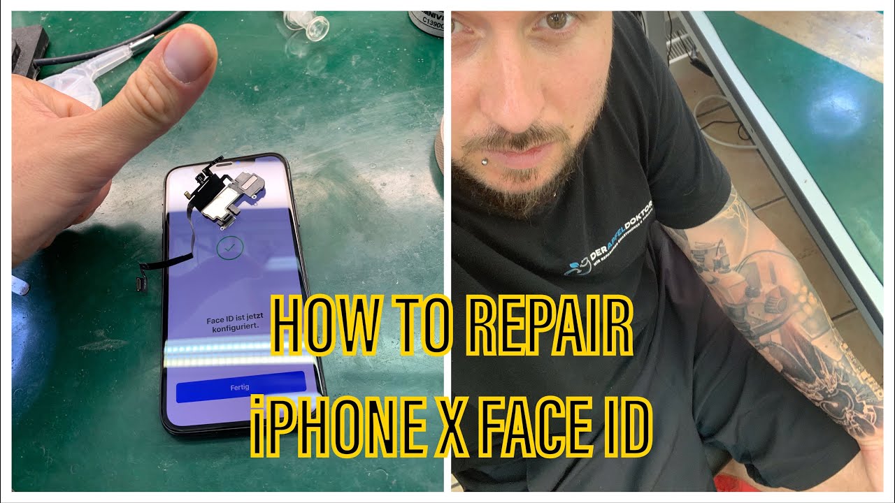 ADVANCED REPAIRS - HOW TO EASILY FIX THE iPHONE X FACE ID IN JUST WITHIN 15 MINUTES