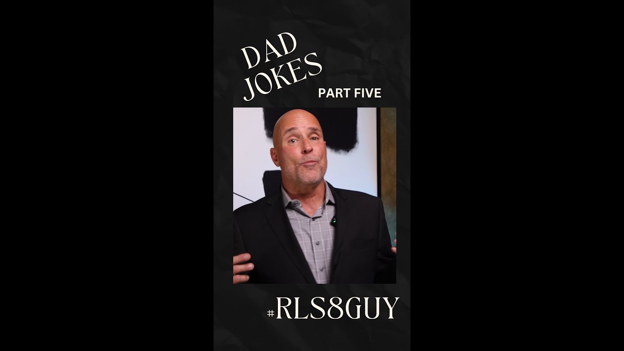 Why I Love Real Estate Dad Jokes | Laughter & Property Tips #RLS8GUY