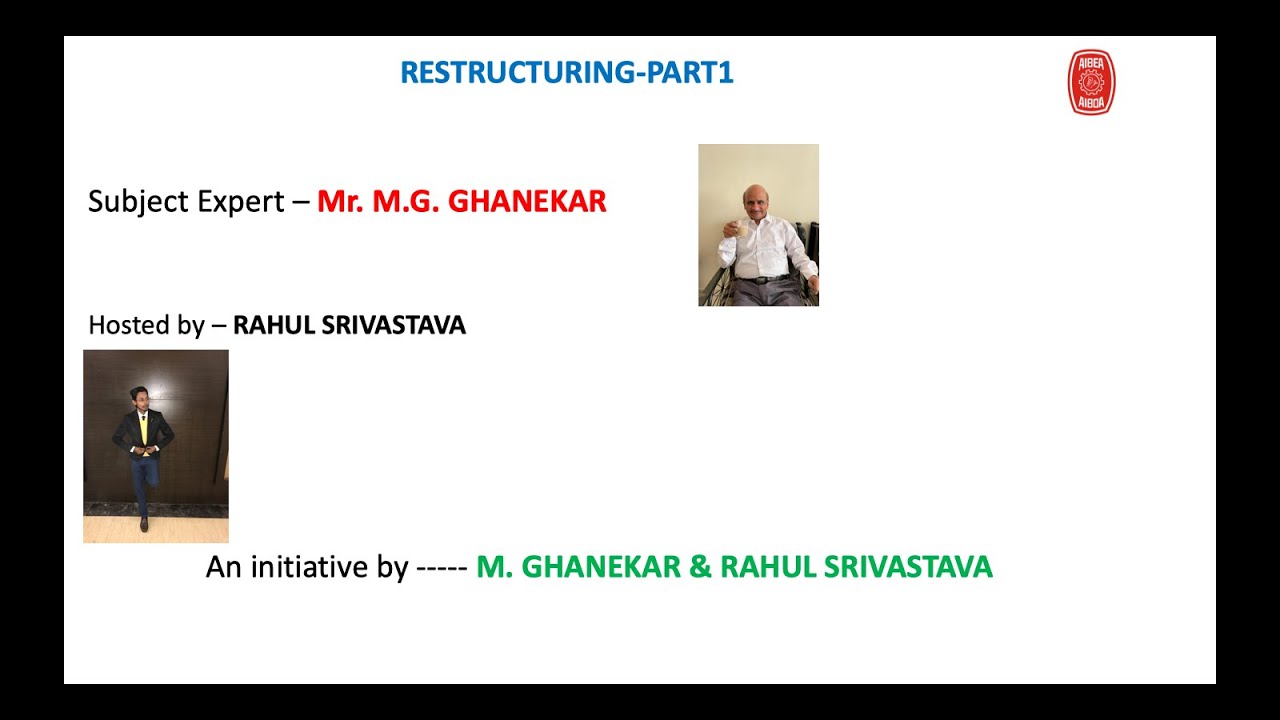 RESTRUCTURING -PART1 ( EVERYTHING YOU SHOULD KNOW ABOUT)