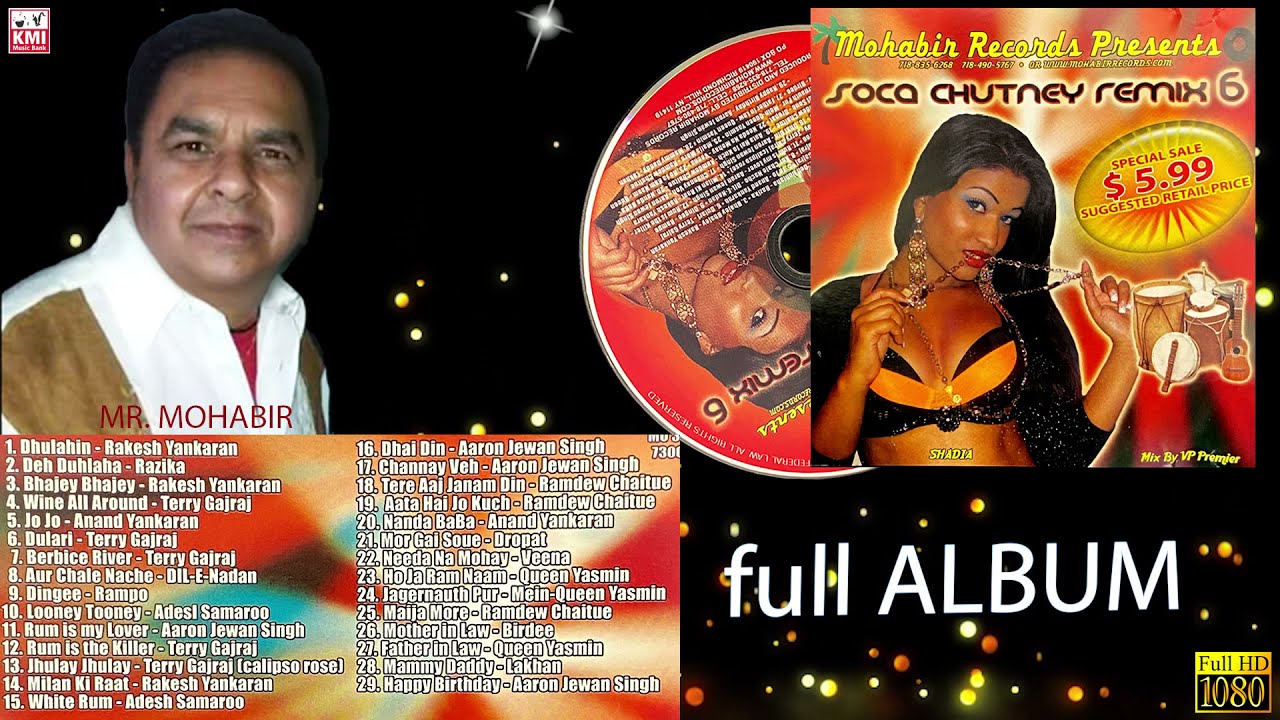 Soca chutney Remix vol 6 - Mohabeer records MO386 - remix by VP premier