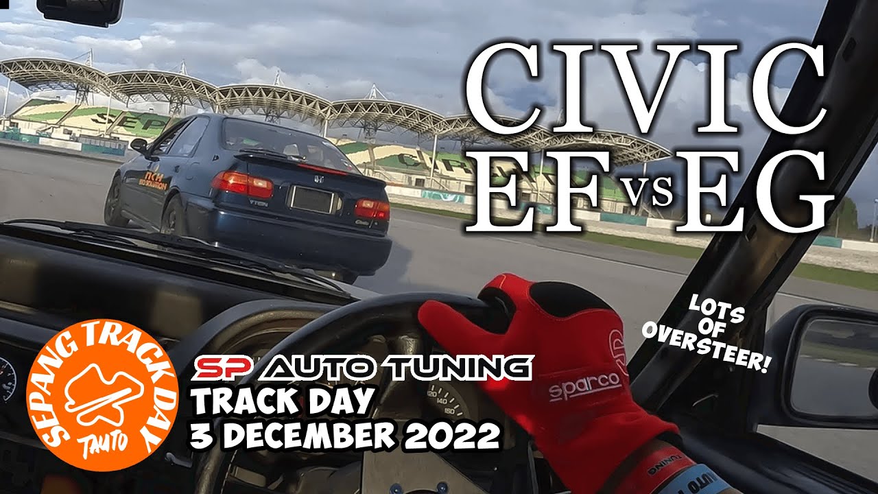 TRACK DAY | Honda Civic EF vs EG! SOHC vs VTEC! | 3 Dec 2022