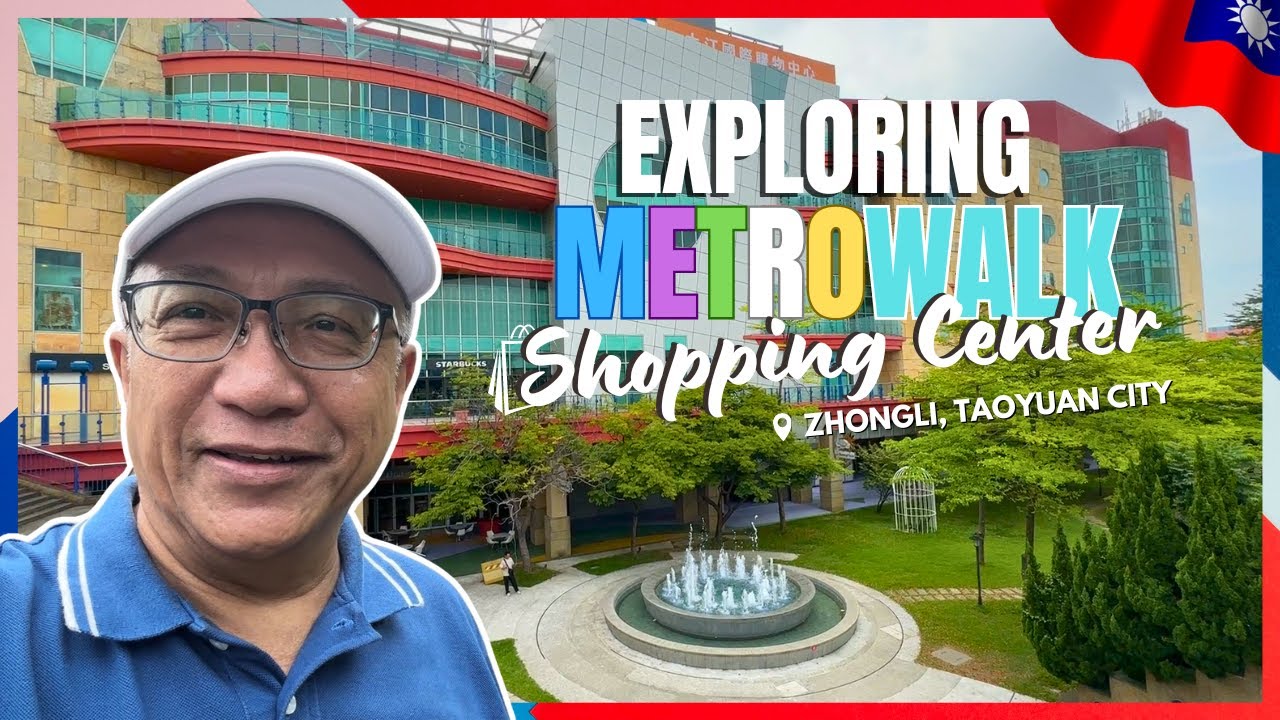 Metrowalk Shopping Center in Zhongli, Taiwan | 大江購物中心指南 | VonTeeV | Vlog 81 [ENG SUB/中文字幕]