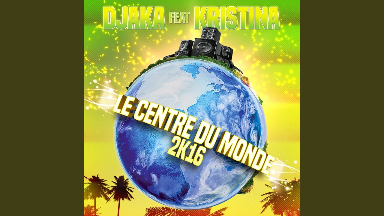 Le centre du monde 2K16 (Radio Edit)