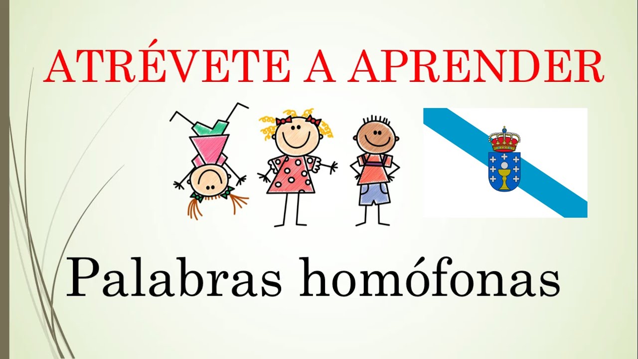 PALABRAS HOMÓFONAS EN GALEGO
