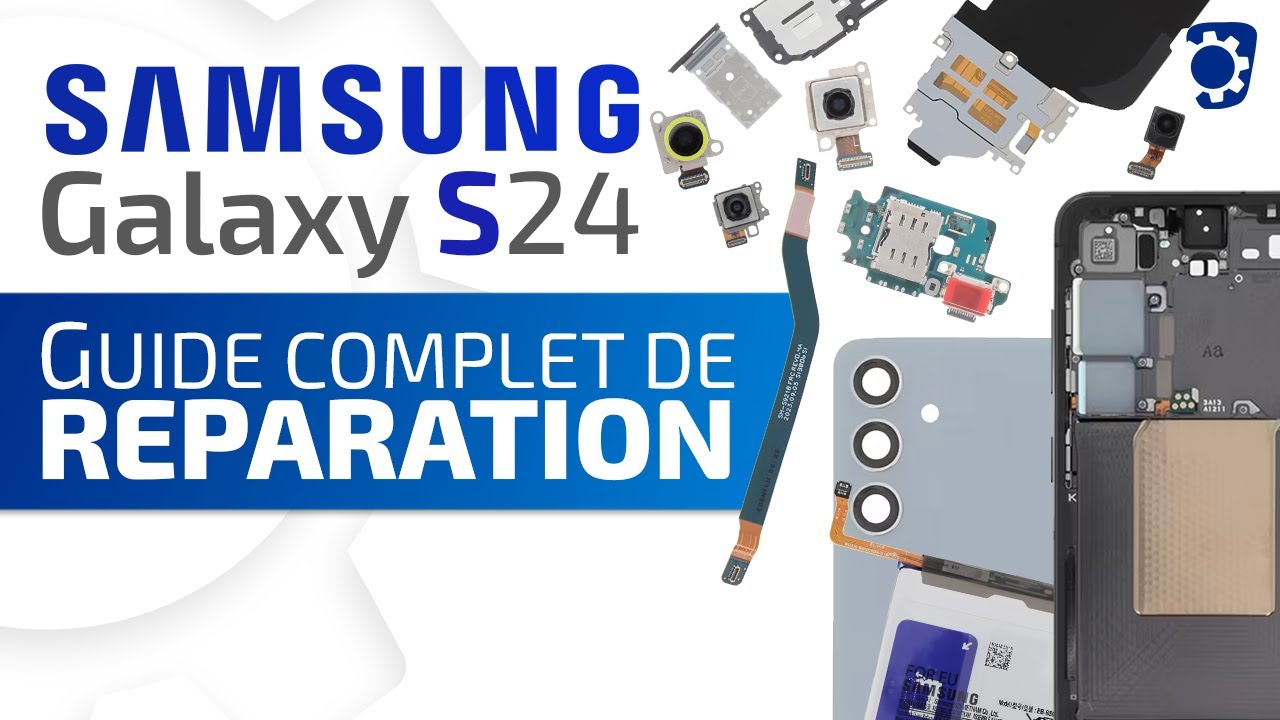 Guide de réparation complet pour Samsung Galaxy S24 | Brico-phone