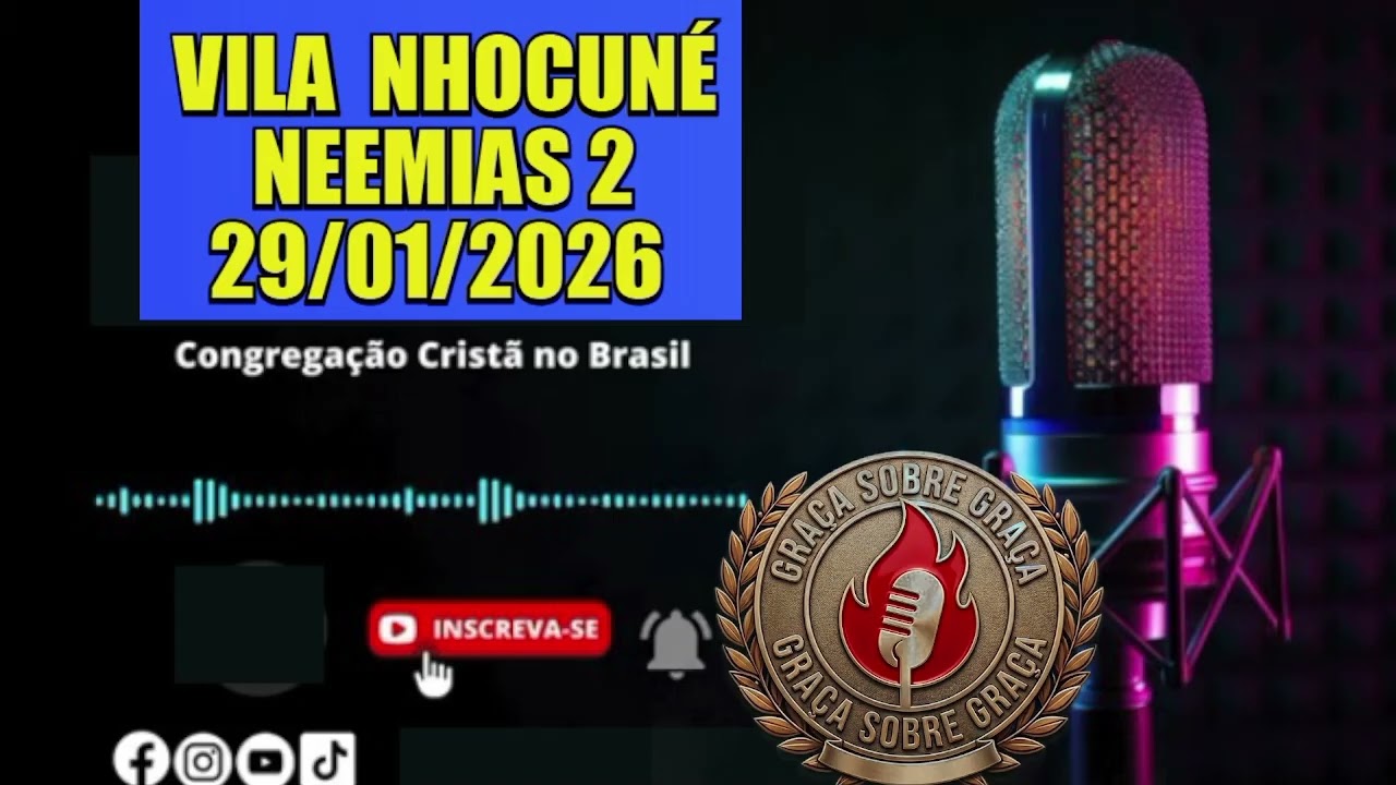 CCB:VILA NHOCUNÉ SP-CULTO PROFETICO 29/01/2026 -NEEMIAS 2 -FOI UMA FESTA ENORME#ccb