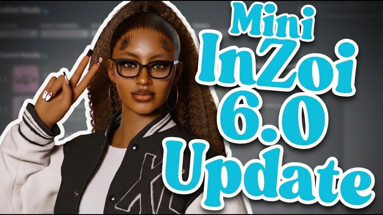 В мини-обновлении InZoi 0.6.0 внесены ОЧЕНЬ необходимые изменения!!