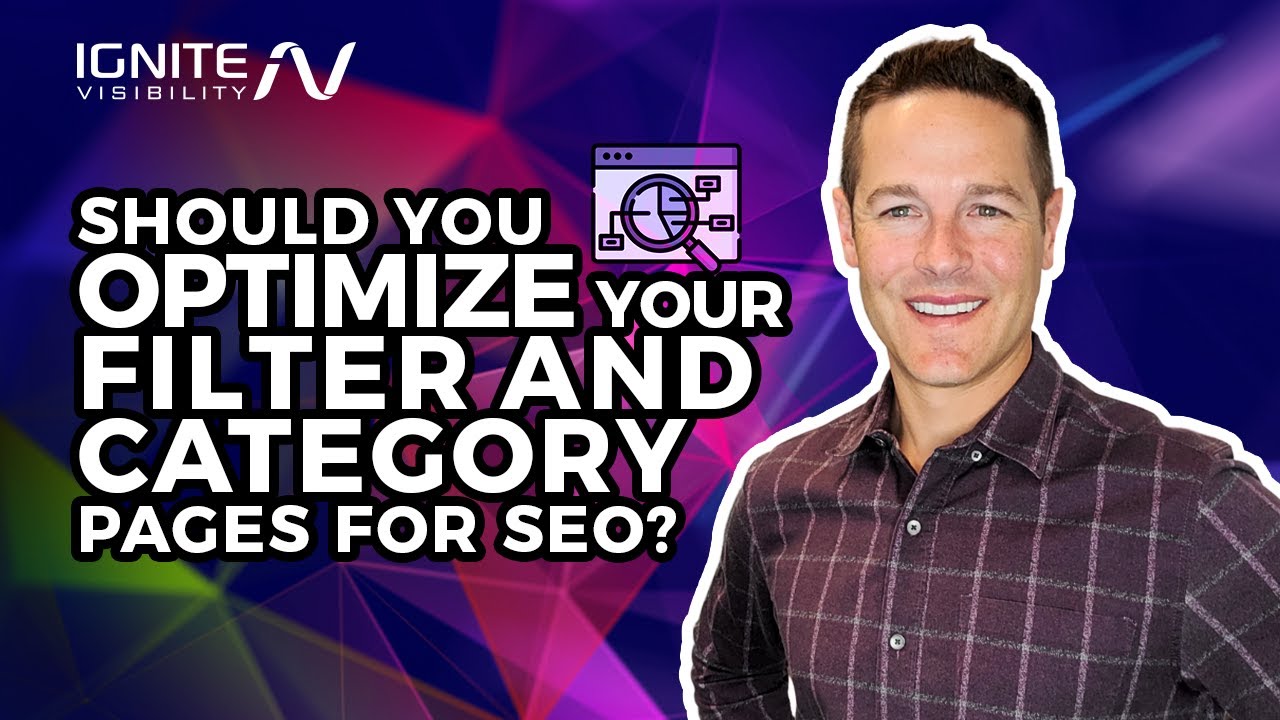 Should You Optimize Your Filter and Category Pages for SEO?