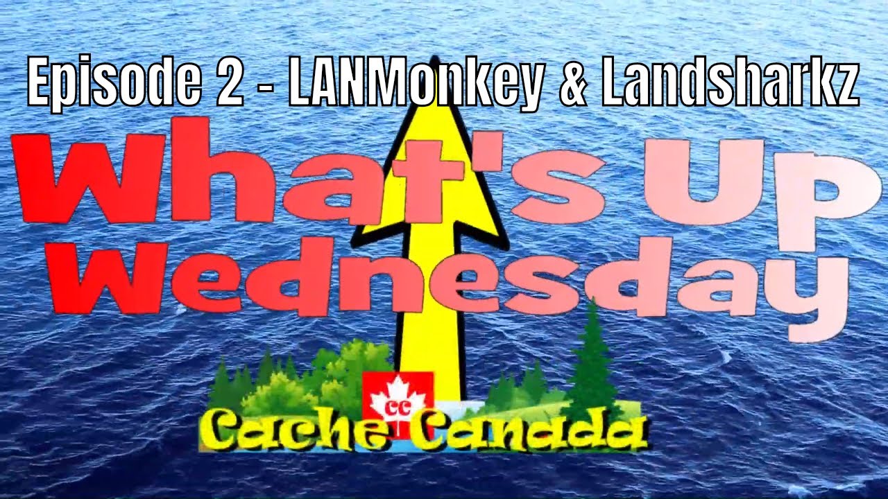 What's Up Wednesday - LANMonkey & Landsharkz