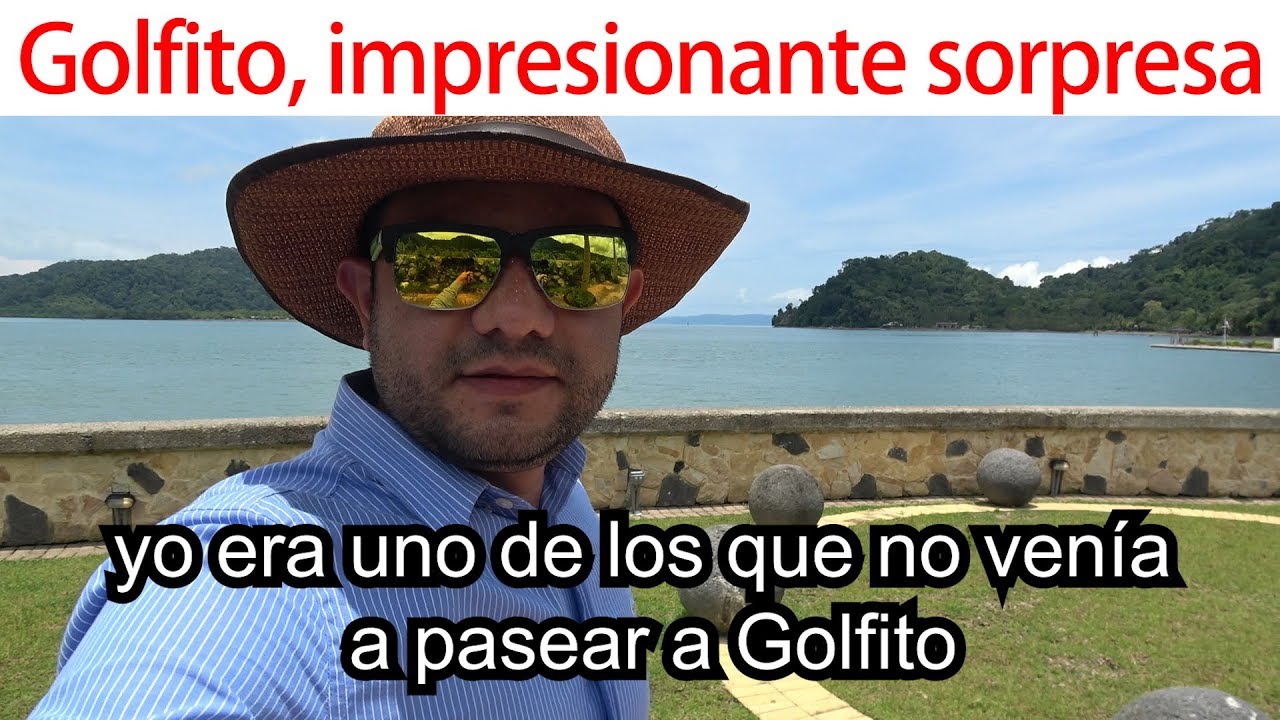 Golfito, Costa Rica! Impresionante sorpresa!