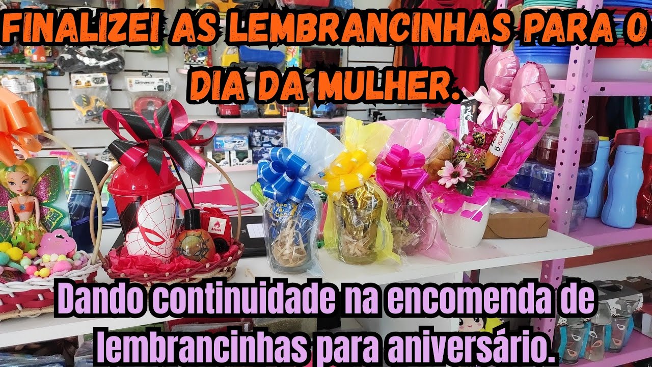 FINALIZEI AS LEMBRANCINHAS P O DIA DA MULHERE+CONTINUANDO NA ENCOMENDA DAS LEMBRANCINHAS P NIVER.
