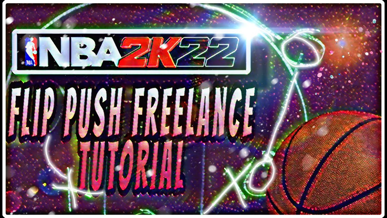 LEARN TO RUN THE FLIP PUSH FREELANCE IN NBA2K22 | PS5 Gameplay + Commentary 
