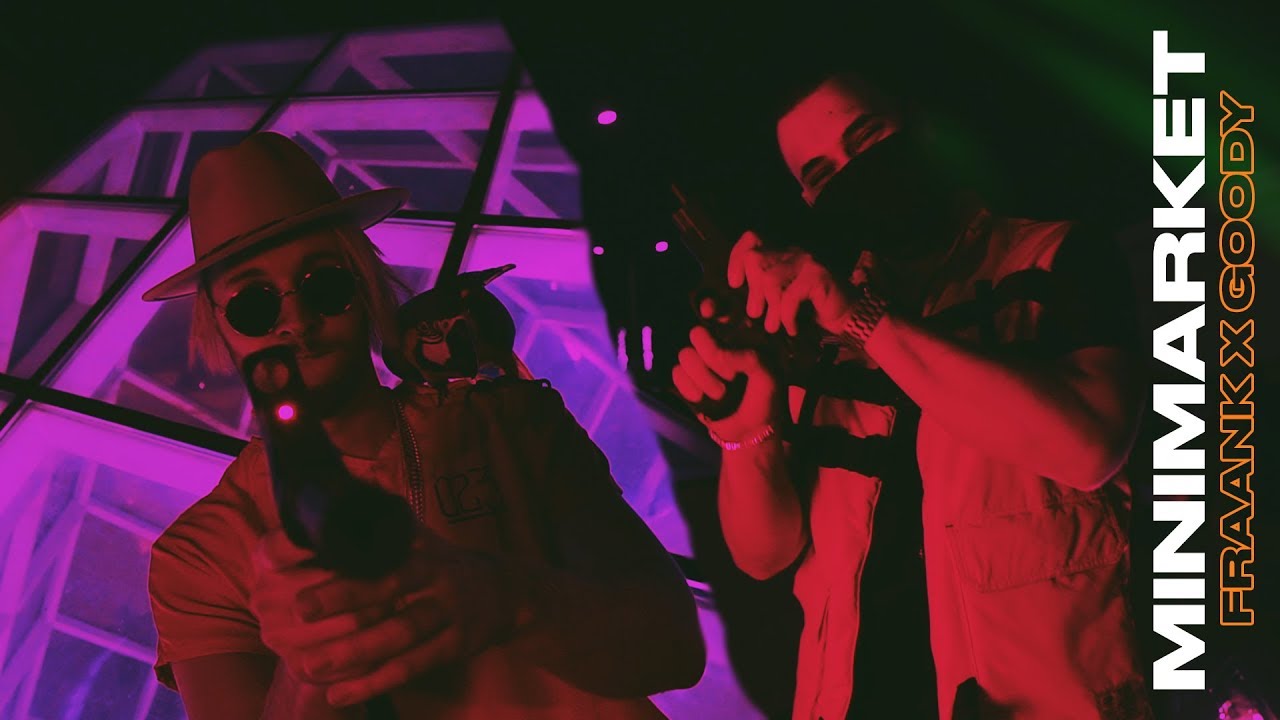 Fraank, Goody &mdash; Minimarket (Mood video)