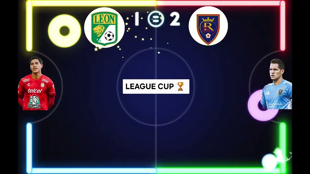 League Cup 🏆 ⚽️  Le&oacute;n vs Real Salt Lake 🔥💯