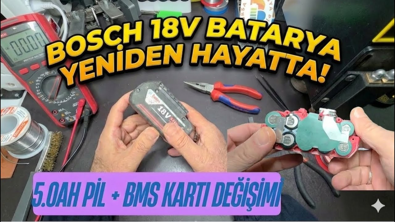 Bosch 18V 5.0Ah Batarya Tamiri | Pil ve Arızalı BMS Kartı Değişimi