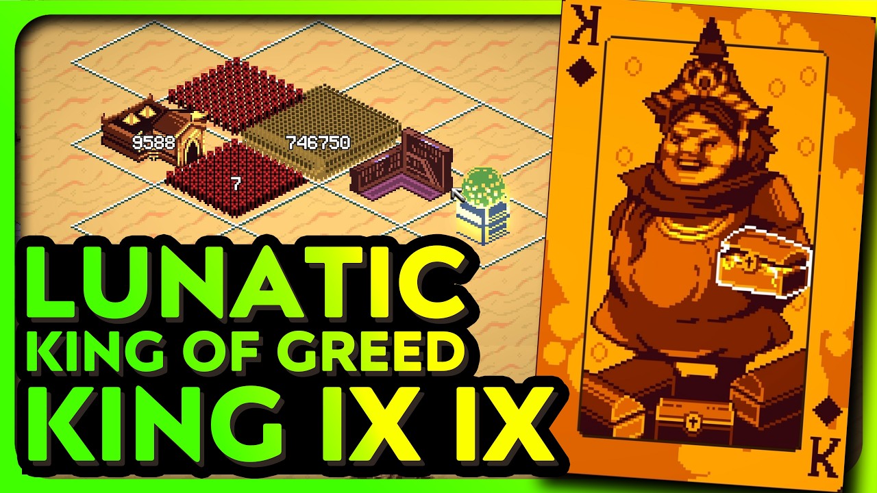 King of Greed IX IX difficulty - Lunatic build guide | 9 Kings