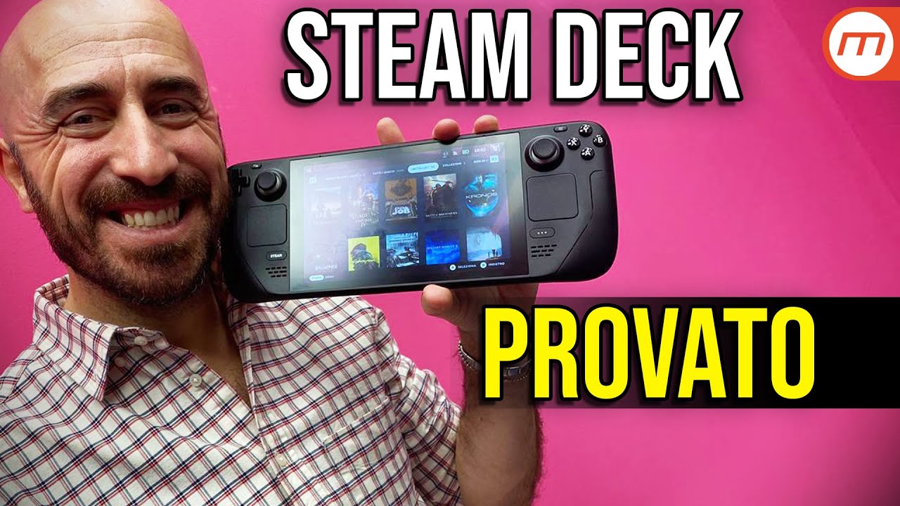STEAM DECK: 5 COSE BELLISSIME (e 5 meno)