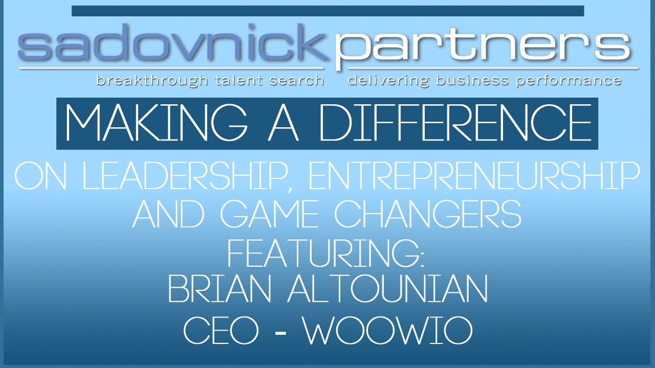 Brian Altounian Making CEO Wowio and Shares his Views on Leaders Making A Difference