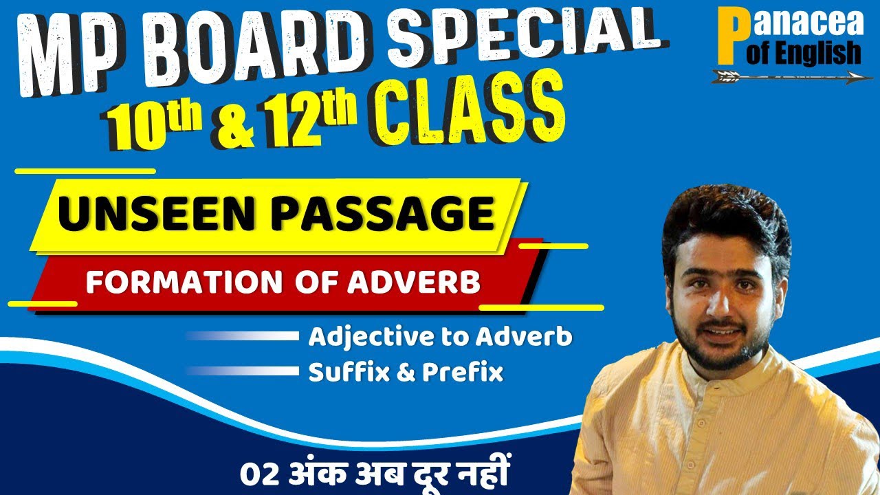 Formation || Formation of adverb || unseen passages || adverb || adjective to adverb