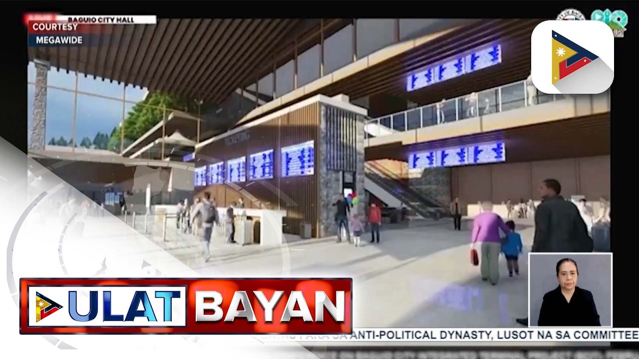 Pagtatayo ng world class terminal sa Baguio City, sisimulan na