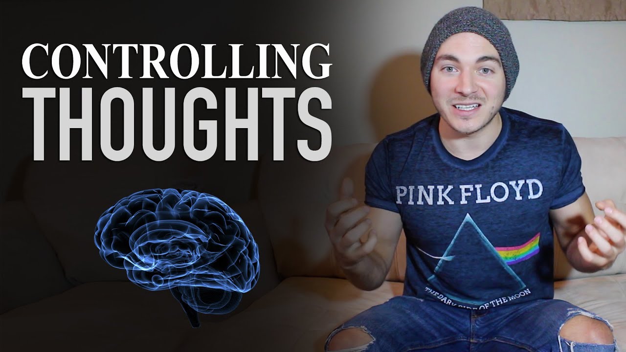 Controlling Thoughts