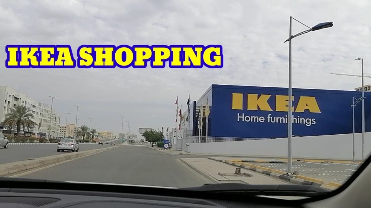 IKEA JEDDAH SAUDI ARABIA TOUR