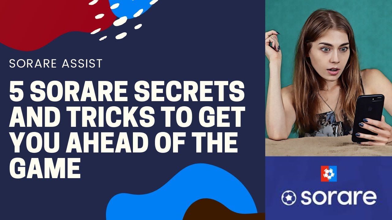 5 Sorare SECRETS and tricks to get you ahead of the game