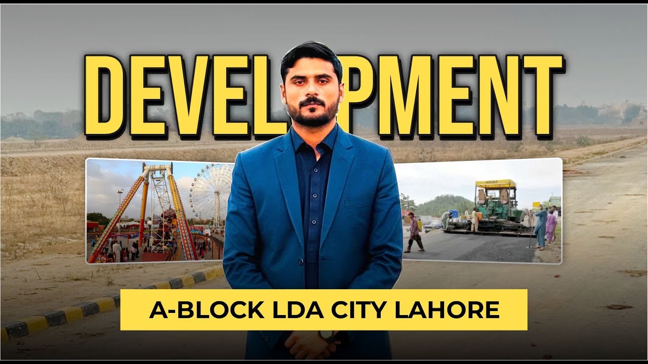 A-Block Jinnah Sector: Prime Location, Premium Benefits | LDA City Insight