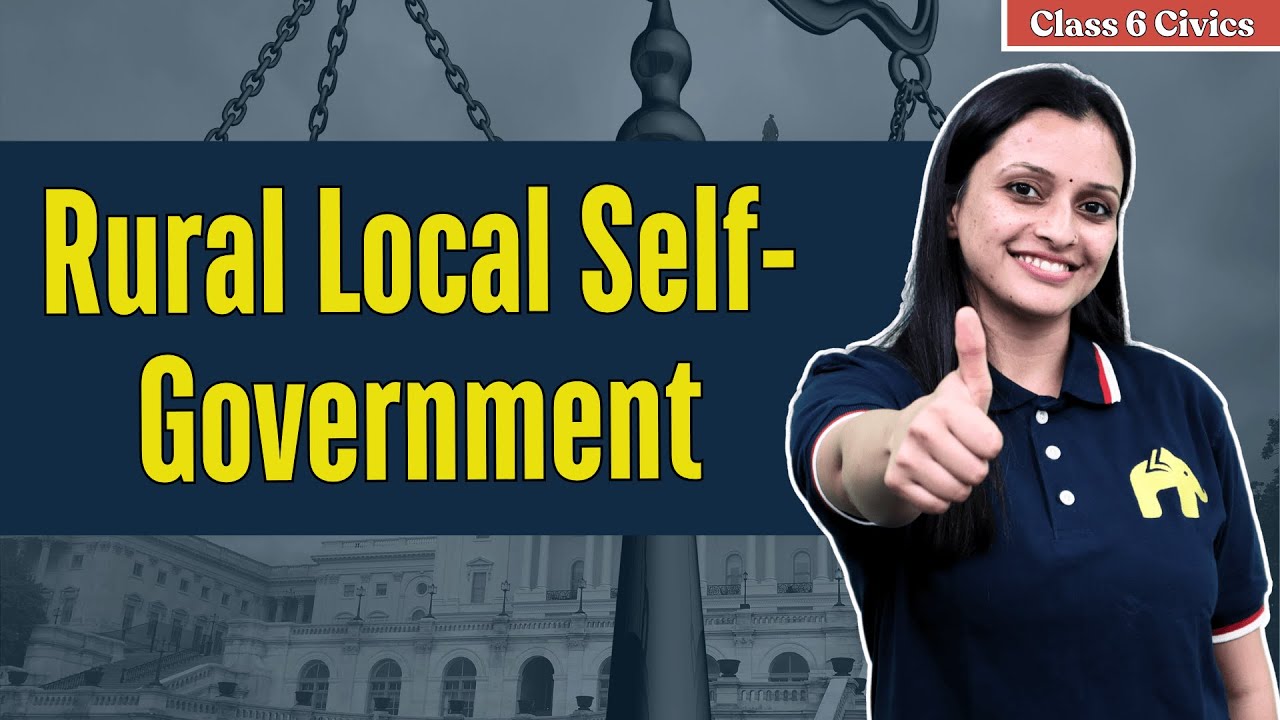 Rural Local Self-Government Class 6 ICSE Civics | Selina Chapter 1 | Panchayati Raj