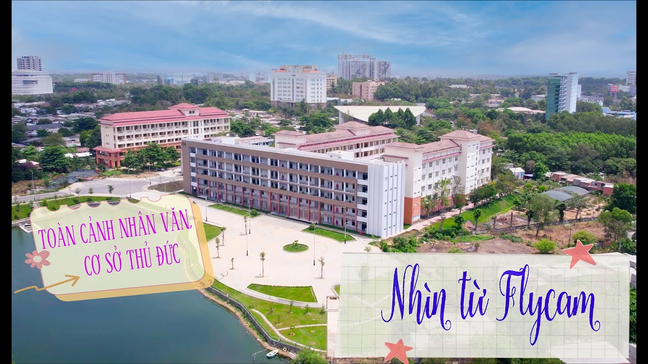 TO&Agrave;N CẢNH TRƯỜNG NH&Acirc;N VĂN NH&Igrave;N TỪ FLYCAM | THU DUC CAMPUS, USSH, VNU-HCM HIGHLIGHT | FLYCAM 2K