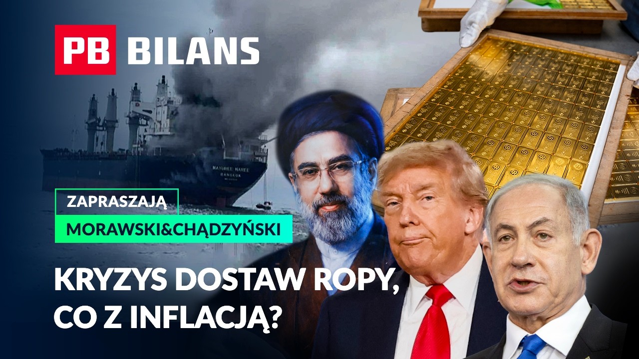 Największy kryzys dostaw ropy, awantura o SAFE, miliardy PKO BP i niepokój na rynku pracy. PB Bilans