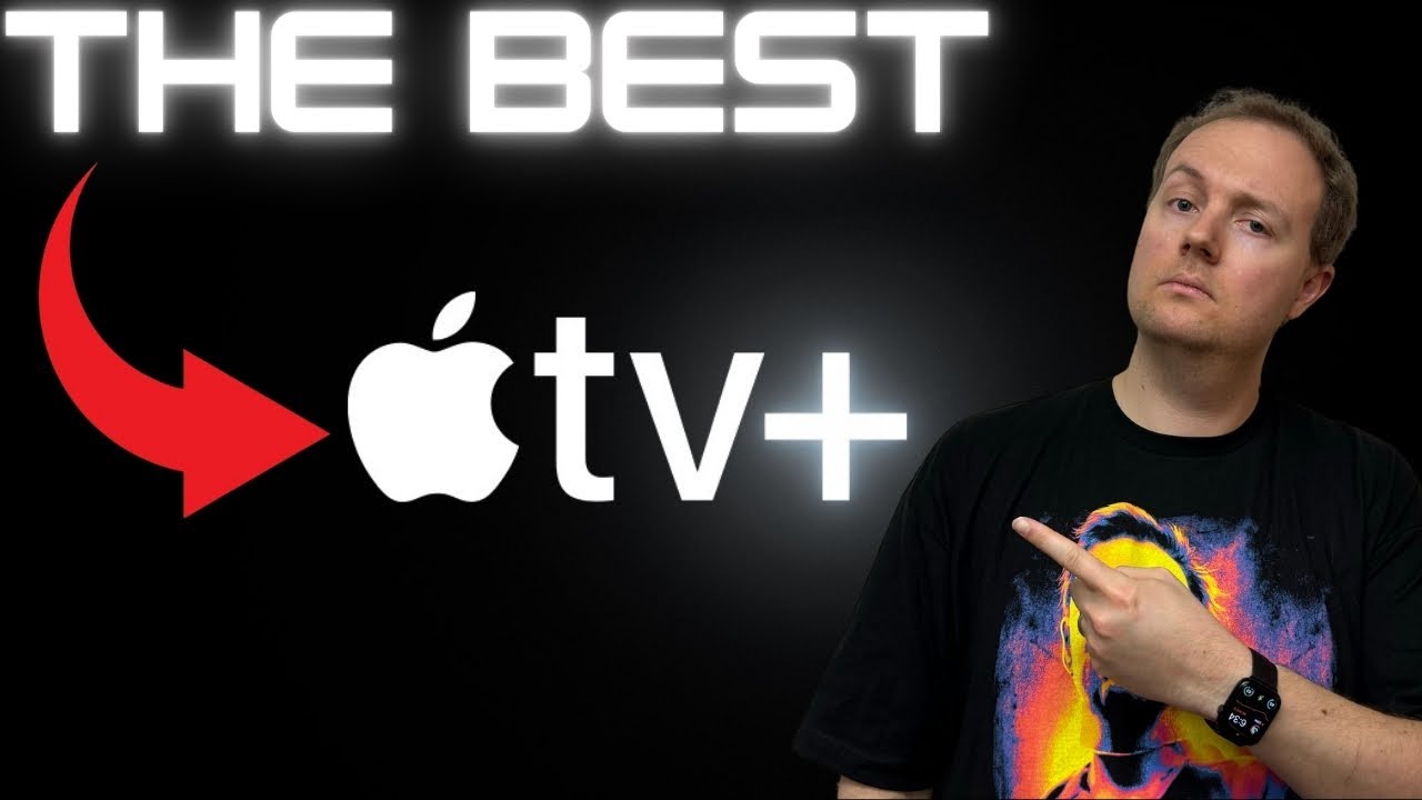 what makes APPLE TV+ THE BEST streaming service
