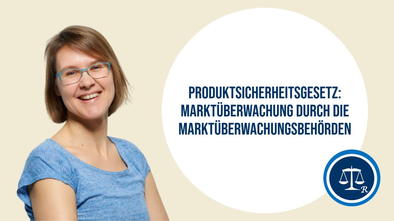 2e - Produktsicherheitsgesetz und die Marktüberwachung durch die Marktüberwachungsbehörden (2022)