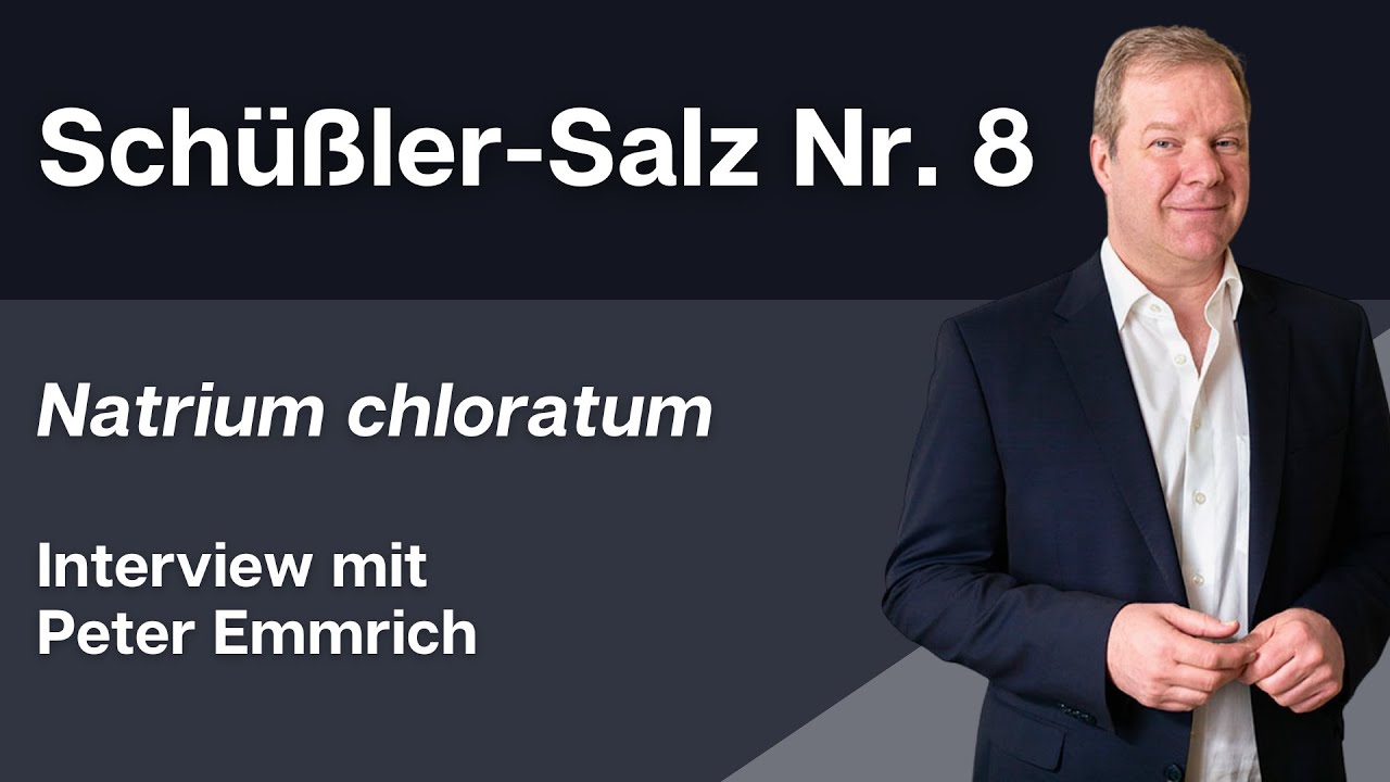 Schüßler Salz Nr. 8 Natrium chloratum Interview mit Peter Emmrich