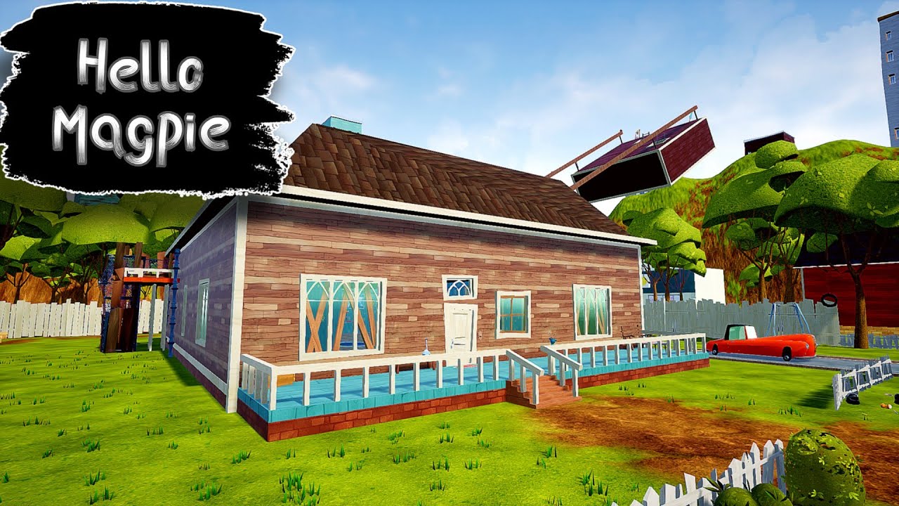 Hello Magpie | Hello Neighbor Mod