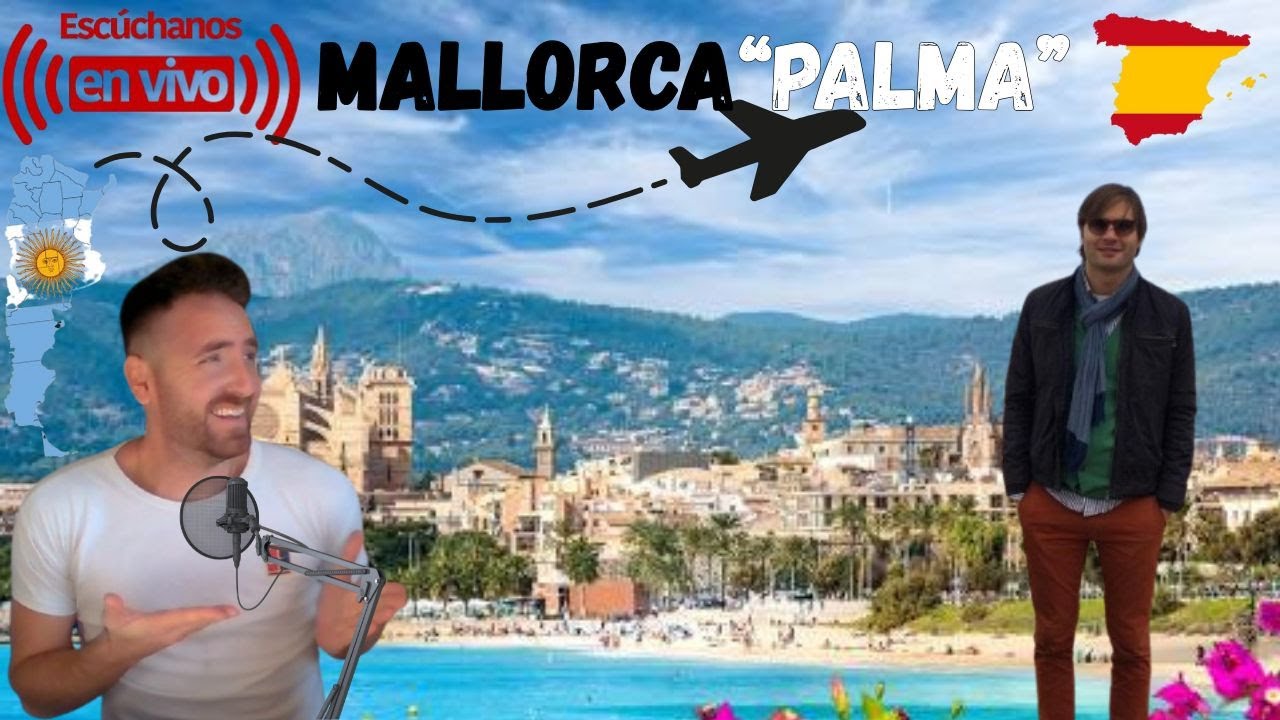 🔴 EN VIVO desde Mallorca ( Palma de Mallorca ) 🇪🇸 #vivo #directo #podcast #Mallorca #españa